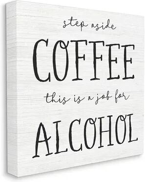 Stupell Home Decor This a Job for Alcohol Canvas Wall Art, White, 36X36