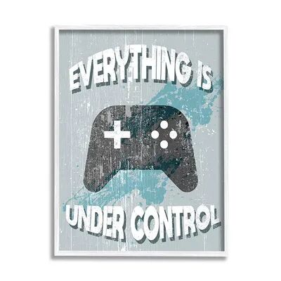 Stupell Home Decor Everything Is Under Control Video Games Wall Decor, Blue, 16X20
