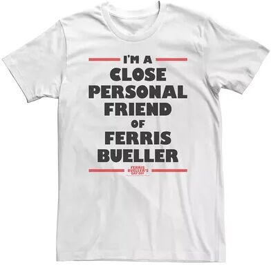 Licensed Character Men's Ferris Bueller's Day Off I'm A Close Personal Friend Tee, Size: XXL, White