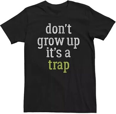 Licensed Character Men's Don't Grow Up It's A Trap Tee Shirt, Size: 3XL, Black