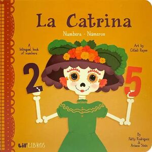 Lil' Libros La Catrina: Numbers / Números, Multicolor