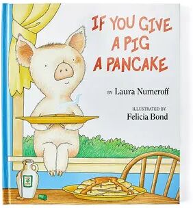 Kohl's Cares Give A Pig A Pancake by Laura Numeroff Hardcover Children's Book, Multicolor