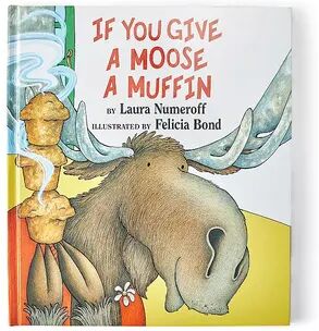 Kohl's Cares Give A Moose A Muffin by Laura Numeroff Hardcover Children's Book, Multicolor