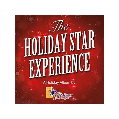 The Holiday Star Experience The Holiday Star Experience