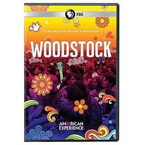 American Experience: Woodstock: Three Days That Defined a Generation