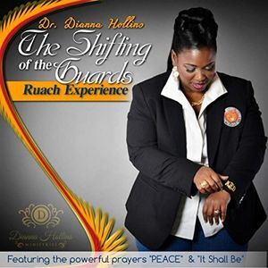 The Shifting Of The Guards: Ruach Experience