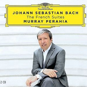 Johann Sebastian Bach: The French Suites