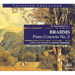 Introduction to Brahms: Piano Concerto 2