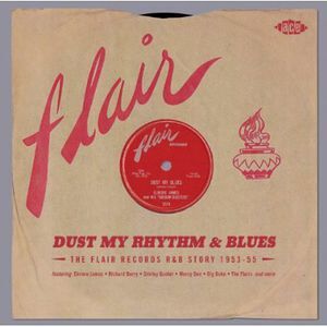 Dust My Rhythm & Blues: Flair R&B Story / Various (IMPORT)