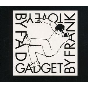 Fad Gadget By Frank Tovey