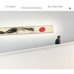 J.S. Bach: The French Suites, BWV 812-817