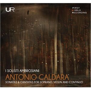 Sonatas & Cantatas for Soprano / Violin & Continuo