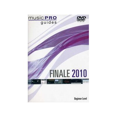 Musicpro Guides: Finale 2010 - Beginner Level Musicpro Guides: Finale 2010 - Beginner Level