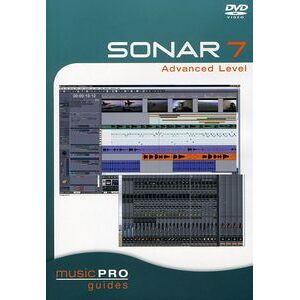 Musicpro Guides: Sonar 7 - Advanced Level