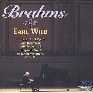 Earl Wild Plays Brahms