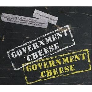 Government Cheese 1985-1995