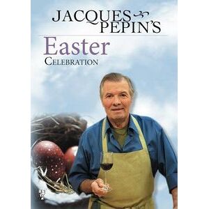 Jacques Pepin's Easter Celebration