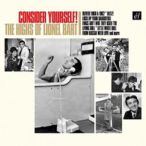 Consider Yourself! Highs Of Lionel Bart (Original Cast Recording) (IMPORT)