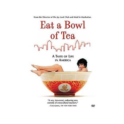 Eat a Bowl of Tea Eat a Bowl of Tea