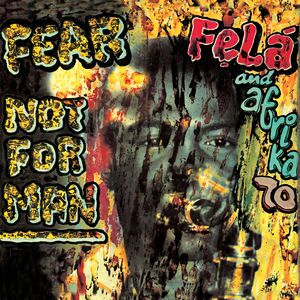 Fear Not for Man Fear Not for Man