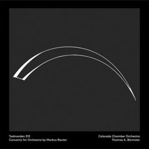 Todmorden 513-Concerto for Orchestra Todmorden 513-Concerto for Orchestra