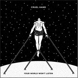 Your World Won't Listen Your World Won't Listen