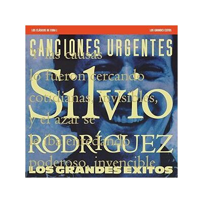 Best of Silvio Rodriguez: Cuba Classics 1 Best of Silvio Rodriguez: Cuba Classics 1