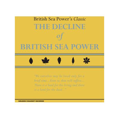The Decline of British Sea Power The Decline of British Sea Power