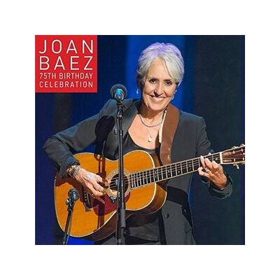 Joan Baez 75th Birthday Celebration Joan Baez 75th Birthday Celebration