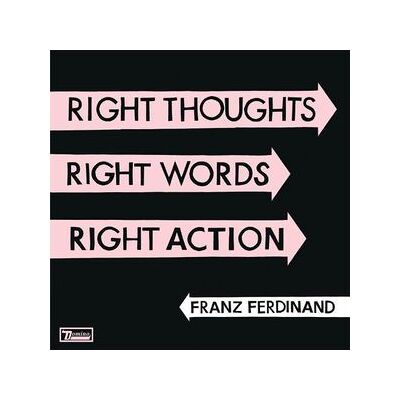 Right Thoughts, Right Words, Right Action Right Thoughts, Right Words, Right Action