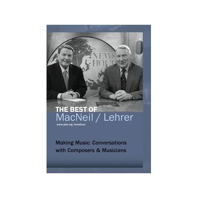 Making Music: Conversations With Composers and Musicians Making Music: Conversations With Composers and Musicians