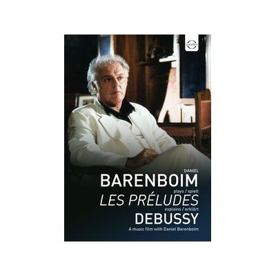 Daniel Barenboim Plays & Explains Debussy Daniel Barenboim Plays & Explains Debussy