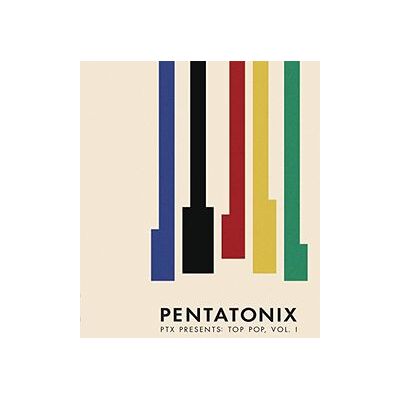 PTX Presents: Top Pop, Vol. 1 PTX Presents: Top Pop, Vol. 1