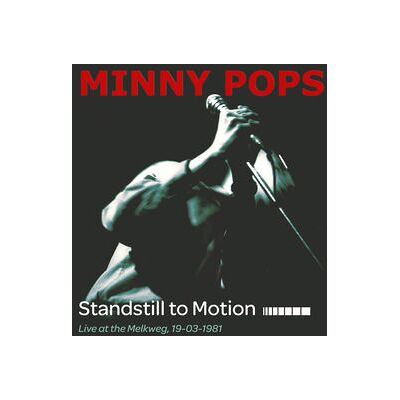Standstill to Motion: Live at the Melkweg Standstill to Motion: Live at the Melkweg