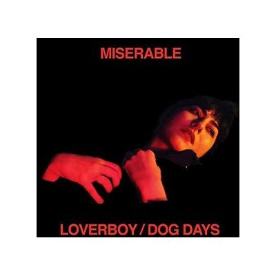 Loverboy / Dog Days Loverboy / Dog Days