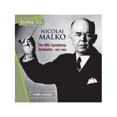 Nicolai Malko Conducts the BBC Symphony Orchestra Nicolai Malko Conducts the BBC Symphony Orchestra