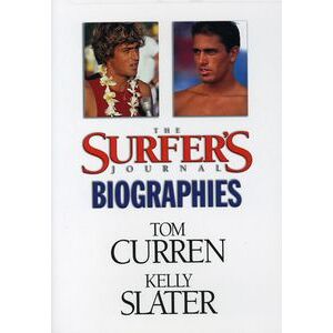Curren & Slater: Surfer's Journal Biography Curren & Slater: Surfer's Journal Biography