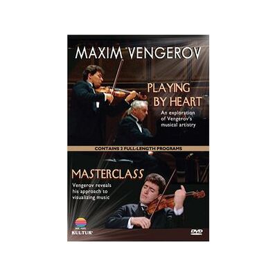 Maxim Vengerov: Playing by Heart & Masterclass Maxim Vengerov: Playing by Heart & Masterclass