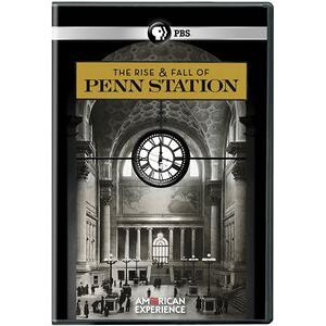 The Rise and Fall of Penn Station (American Experience)