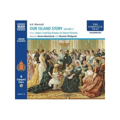 Marshall, H. E. : Vol. 3-Our Island Story Marshall, H. E. : Vol. 3-Our Island Story