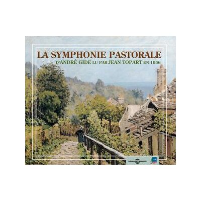 Symphonie Pastorale: Andre Gide Symphonie Pastorale: Andre Gide