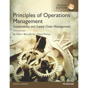 Principles Of Operations Management: Sustainability And Supply Chain Management