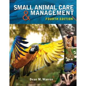 Workbook For Warren's Small Animal Care And Management, 4th