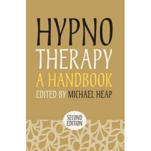 Hypnotherapy: A Handbook