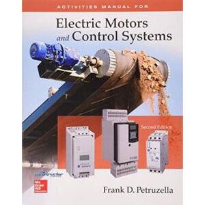 Package: Activities Manual For Electric Motors And Control Systems With Constructor Access Card