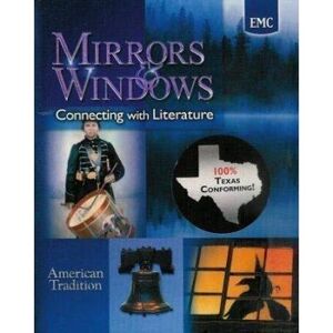Mirrors & Windows: Connecting With Literature, American Tradition