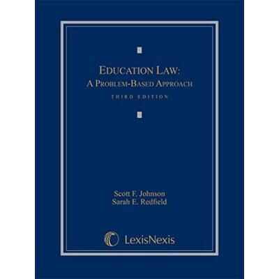 Education Law: A Problem-Based Approach