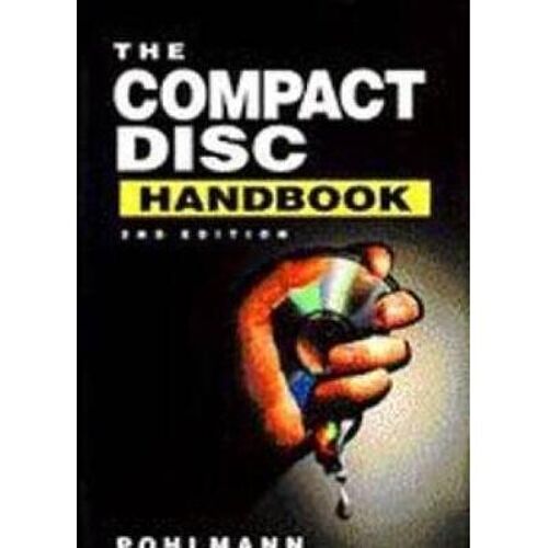 The Compact Disc Handbook (The C...