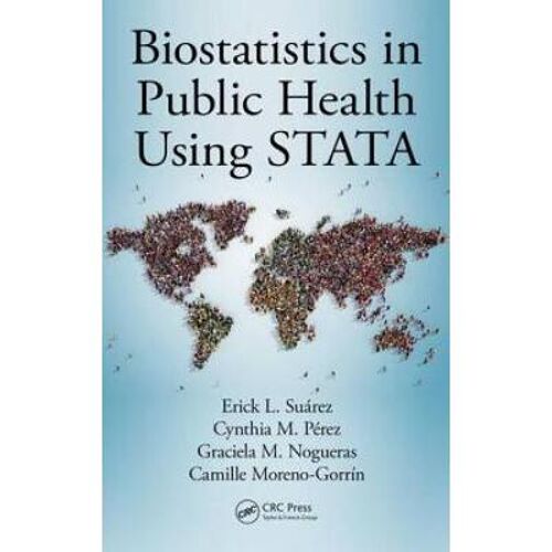 Biostatistics In Public Health Using Stata