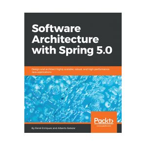 Software Architecture with Spring 5.0